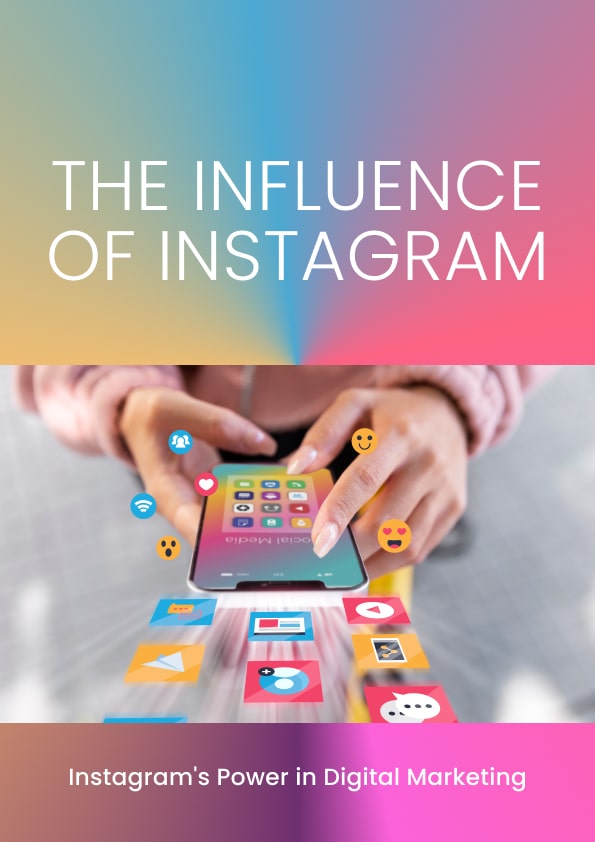 The Influence of Instagram